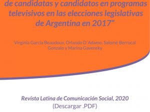Artículo. Estereotipos y sesgos en el tratamiento de candidatas y candidatos en programas televisivos en las elecciones legislativas de Argentina en 2017